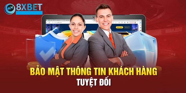 8Xbet bảo mật thông tin an toàn 100%