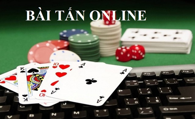 Tổng quan về bài tấn online