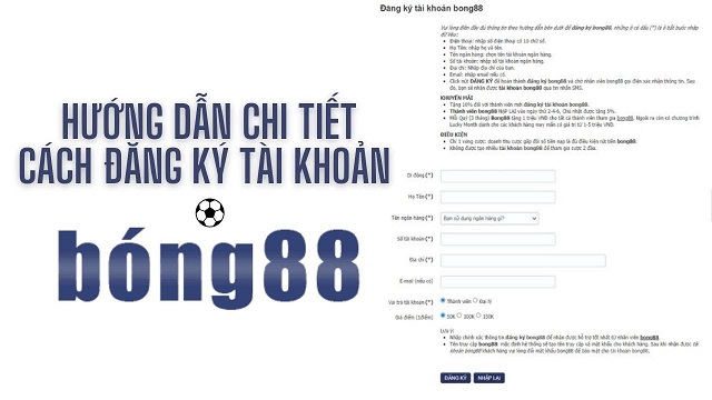 Hướng dẫn chi tiết cách đăng ký tài khoản bong88 cho newbie