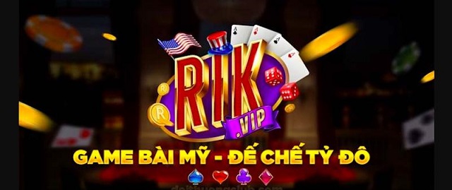 Rik vip – Cổng game cá cược dẫn đầu xu hướng thị trường 2024