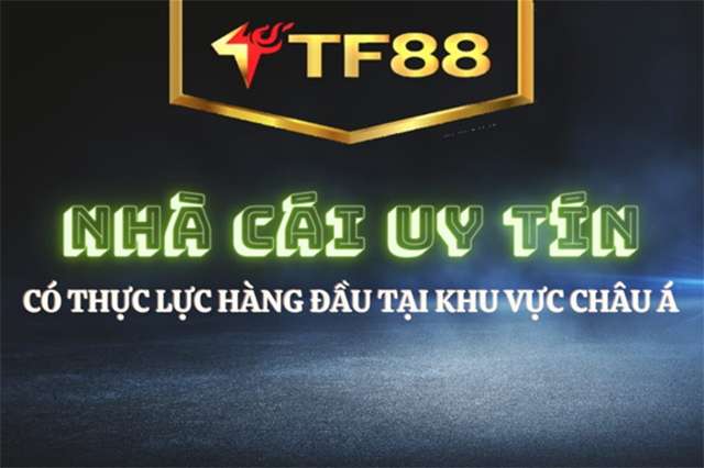 Thiên đường cá cược TF88 – Trải nghiệm game đổi thưởng đẳng cấp